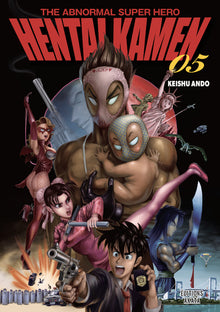 Hentai Kamen, The Abnormal Superhero - Tome 5