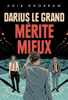 Darius le grand mérite mieux