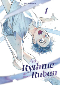 Au rythme de mon ruban - Tome 1