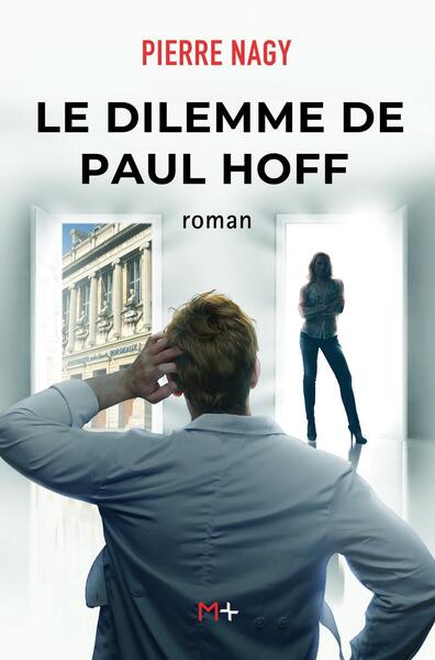 Le dilemme de Paul Hoff