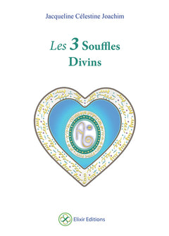 Les 3 souffles divins