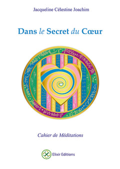 Dans le secret du Coeur