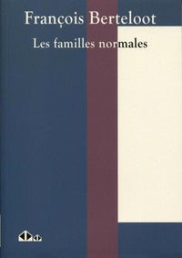 Les familles normales