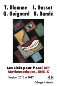 Les clefs pour l'oral MP Mathématiques, ENS-X