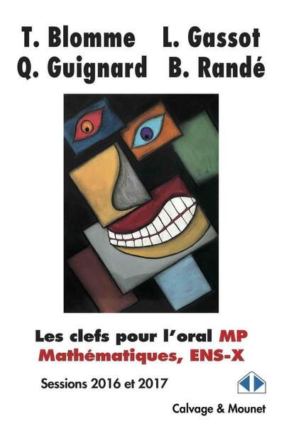 Les clefs pour l'oral MP Mathématiques, ENS-X