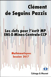 Les clefs pour l'écrit MP 2017