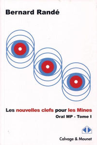 Les nouvelles clefs pour Les Mines