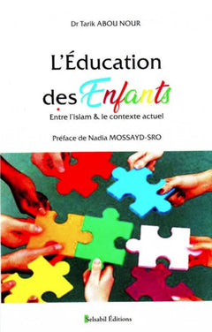 L'éducation des enfants entre l'islam et le contexte actuel