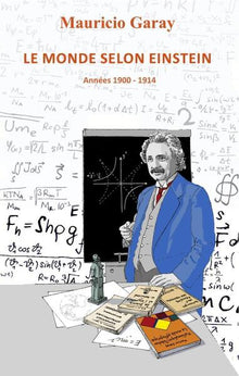 Le monde selon Einstein