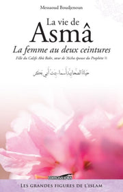 La vie de Asmâ