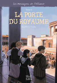 6 - La porte du Royaume