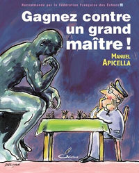 Gagnez contre un grand maître