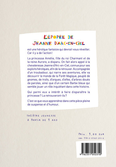 L'épopée de Jeanne d'Arc-en-Ciel