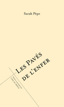 Les pavés de l'enfer