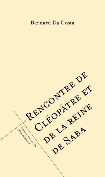 Rencontre de Cléopâtre et de la reine de Saba