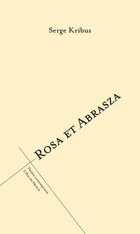 Rosa et Abrasza