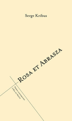 Rosa et Abrasza