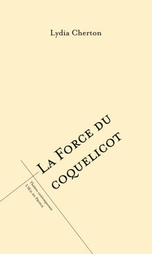 La force du coquelicot