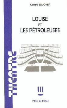 Louise et les pétroleuses