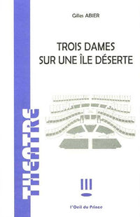 Trois dames sur une île déserte