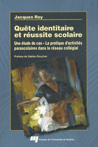 QUETE IDENTITAIRE ET REUSSITE SCOLAIRE