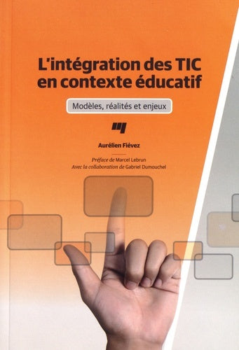 Integration des TIC en contexte educatif