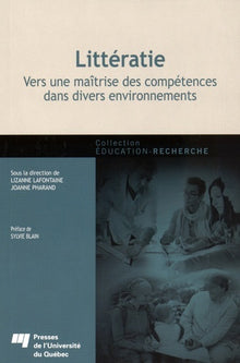 Litteratie : Vers une maîtrise des compétences dans divers environnements