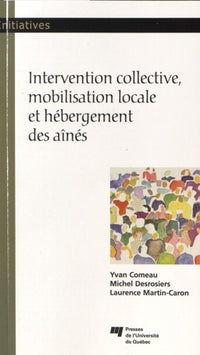 Intervention collective, mobilisation locale et hébergement