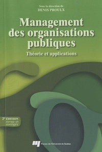 Management des organisations publiques 2e édition revue et corrigée