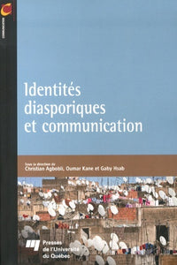 Identites diasporiques et communication