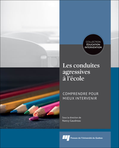 Les conduites agressives à l'école