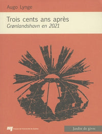 TROIS CENTS ANS APRES