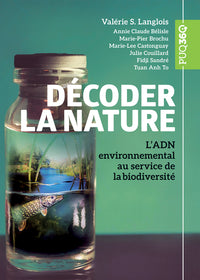 Décoder la nature