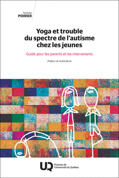 Yoga et trouble du spectre de l'autisme chez les jeunes