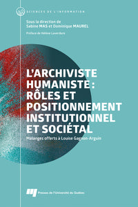 L'archiviste humaniste