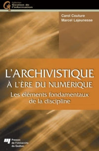 Archivistique à l'ère du numérique