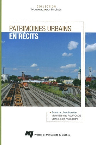 Patrimoines urbains en récits