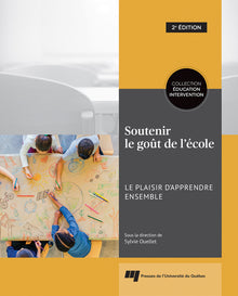 Soutenir le goût de l'école, 2e édition