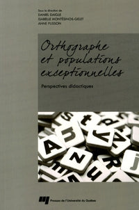 Orthographe et populations exceptionnelles