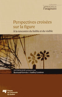 Perspectives croisées sur la figure