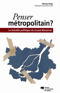 Penser métropolitain?