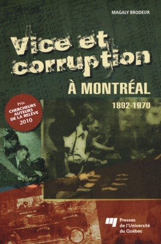 Vice et corruption à Montréal