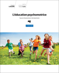 L'éducation psychomotrice, 2e édition