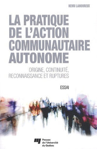 Pratique de l'action communautaire autonome