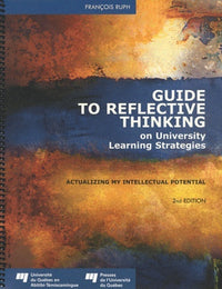 Guide to Reflective Thinking on University Learning Strategies