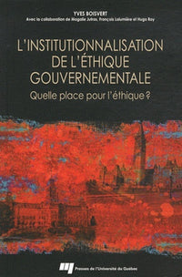 Institutionnalisation de l'éthique gouvernementale