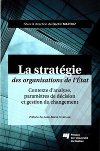 Strategie des organisations de l'Etat