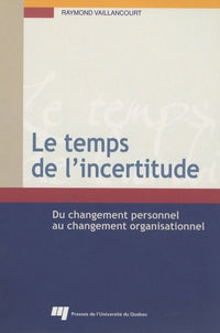 Temps de l'incertitude