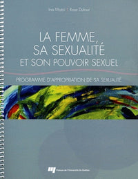 Femme sa sexualité et son pouvoir sexuel