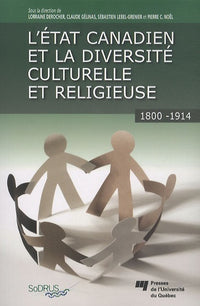 Etat canadien et la diversité culturelle et religieuse 1800